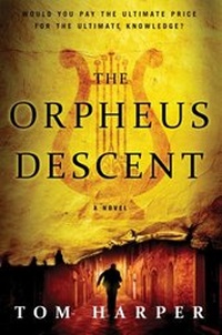 Enlarge image Cover: The Orpheus Descent - HarperCollins