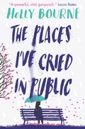 Cover: The Places I've Cried in Public - Usborne Publishing Ltd