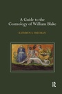 Cover: A Guide to the Cosmology of William Blake - Routledge