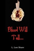 Cover: Blood Will Tell... - Boho Books