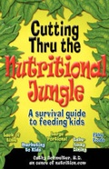 Cover: Cutting Through the Nutritional Jungle - Ounce of Nutrition, LLC