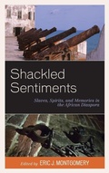 Cover: Shackled Sentiments - Lexington Books