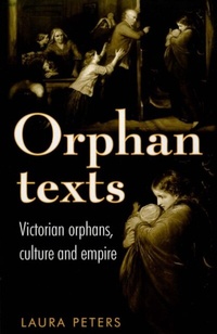 Enlarge image Cover: Orphan Texts - Manchester University Press