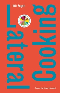 Abbildung von: Lateral Cooking - Bloomsbury Publishing PLC