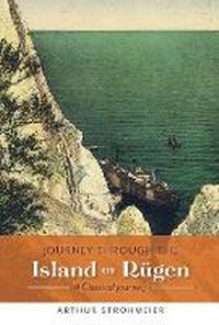 Enlarge image Cover: Journey Through the Island Of Rgen - Bookbaby