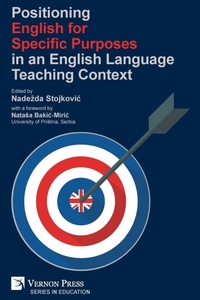 Enlarge image Cover: Positioning English for Specific Purposes in an English Language Teaching Context - Vernon Press