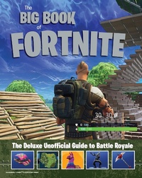 Enlarge image Cover: Big Book of Fortnite - Triumph Books