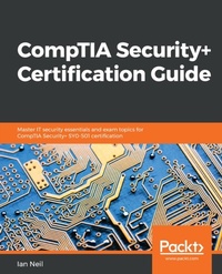 Enlarge image Cover: CompTIA Security+ Certification Guide - Packt Publishing
