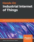 Cover: Hands-On Industrial Internet of Things - Packt Publishing