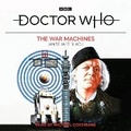 Cover: Doctor Who: The War Machines - BBC Physical Audio