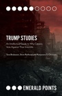 Cover: Trump Studies - Emerald Publishing Limited