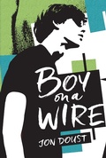 Cover: Boy on a Wire - Fremantle Press