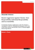 Cover: Russia's Aggression Against Ukraine. State Responsibility, Individual Responsibility and Accountability - GRIN Verlag