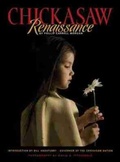 Cover: Chickasaw Renaissance - Chickasaw Press