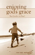 Cover: Enjoying God's Grace - Newfrontiers-USA