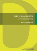 Cover: Dibujar la naci&oacute;n - Universidad de los Andes