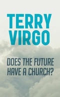 Cover: Does the Future Have a Church? - Newfrontiers-USA