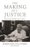 Cover: The Making of a Justice - Little, Brown & Company