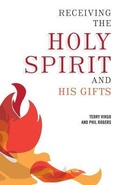 Cover: Receiving the Holy Spirit and His Gifts - Newfrontiers-USA