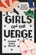Cover: Girls on the Verge - Henry Holt and Co. (BYR)