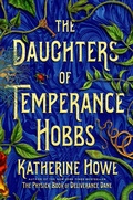 Cover: The Daughters of Temperance Hobbs - Henry Holt and Co.