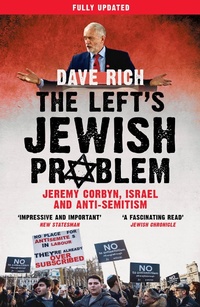 Enlarge image Cover: The Left's Jewish Problem - Biteback Publishing