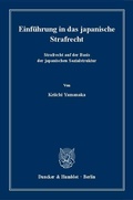 Cover: Einf&uuml;hrung in das japanische Strafrecht. - Duncker & Humblot