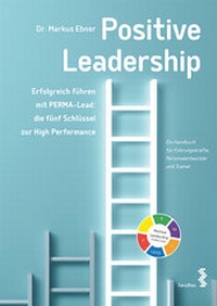 Enlarge image Cover: Positive Leadership - Facultas