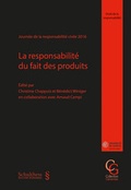 Cover: La responsabilit&eacute; du fait des produits - Schulthess Juristische Medien