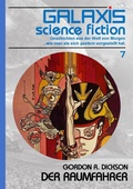 Cover: GALAXIS SCIENCE FICTION, Band 7: DER RAUMFAHRER - BookRix