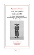 Cover: F&uuml;nf Schauspiele in einem Akt - Wehrhahn Verlag