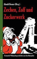 Cover: Zechen, Zoff und Zuckerwerk - Prolibris