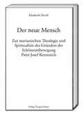 Cover: Der neue Mensch - Traugott Bautz