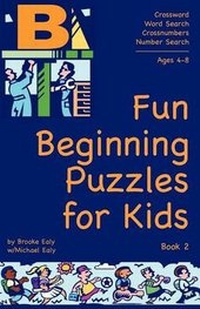 Enlarge image Cover: Fun Beginning Puzzles for Kids, Book 2 - BNG Publishing Incorporated