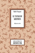 Cover: Le Tatar du Kremlin - &eacute;ditions phi