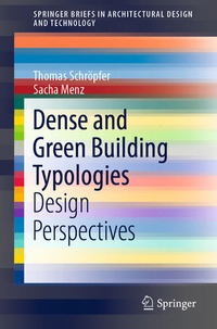 Enlarge image Cover: Dense and Green Building Typologies - Springer