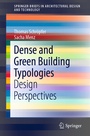 Cover: Dense and Green Building Typologies - Springer