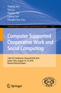 Cover: Computer Supported Cooperative Work and Social Computing - Springer
