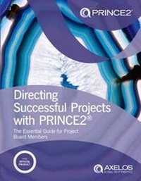 Enlarge image Cover: Directing Successful Projects with PRINCE2 - Stationery Office Books