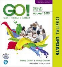 Abbildung von: GO! with Microsoft Office 365, Access 2019 Comprehensive - Pearson