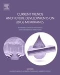 Cover: Current Trends and Future Developments on (Bio-) Membranes - Elsevier