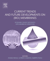 Enlarge image Cover: Current Trends and Future Developments on (Bio-) Membranes - Elsevier