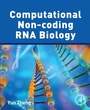 Cover: Computational Non-coding RNA Biology - Academic Press