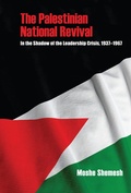 Cover: The Palestinian National Revival - Indiana University Press