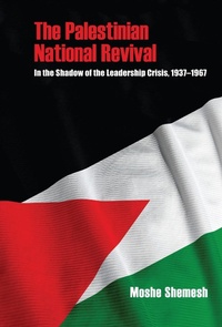Abbildung von: The Palestinian National Revival - Indiana University Press