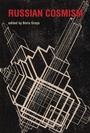 Cover: Russian Cosmism - MIT Press