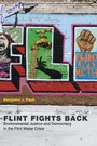 Cover: Flint Fights Back - MIT Press