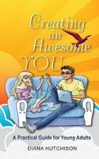 Enlarge image Cover: Creating an Awesome You - DoctorZed Publishing
