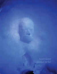 Enlarge image Cover: Torture Concrete - Sequence Press