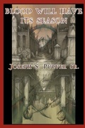 Cover: Blood Will Have Its Season - Hippocampus Press